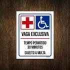 Placa Vaga Exclusiva Deficientes Hospital 30 Minutos 18X23