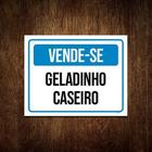 Placa Vende-Se Geledinho Caseiro 18X23 Ml2688 - A