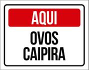 Placa Vendo Ovos Caipiras - Placa De Sinalização Venda 27X35