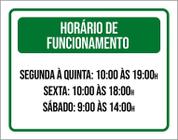 Placa Verde Horário Funcionamento Seg Qui Sex Sab 18X23