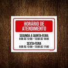 Placa Vermelha Horário Atendimento Segunda Quinta 18X23