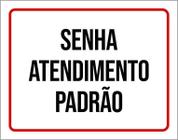 Placa Vermelha - Senha Atendimento Padrão 36X46 - Sinalizo