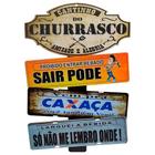 Placas De Carros 3 Frases Cantinho Do Churrasco Cachaça