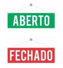 Placas Porta De Vidro Aberto E Fechado 3 unidades - Placa Aberto E Fechado