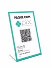 Plaquinha pagamento Pix e QR Code - Própria