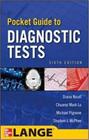 Pocket guide to diagnostic tests - 6th ed