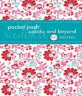 Pocket Posh Sudoku And Beyond - Volume 2