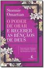 Poder de Orar e Receber as Bençãos de Deus, O