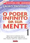 Poder Infinito Da Sua Mente, O - V.1