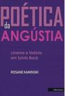 Poetica Da Angustia: Cnema E...1ªed.(2021) - Livro - Intermeios
