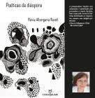 Poeticas da diaspora entre o mundo e eu - Annablume Editora