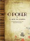 Poker e a arte da guerra, o