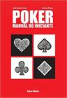 Poker: Manual do Iniciante