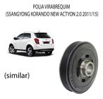 Polia Virabrequim 2.0 Diesel Ssangyong Korando 2.0 Diesel 2011 A 2015 - Ssangyong New Actyon Sports 2011 A 2014