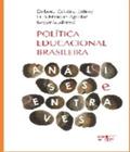 Política Educacional Brasileira - Análises e Entraves - Mercado de Letras