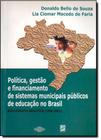Política, Gestão e Financimaento de Sistemas Municipais Públicos de Educação no Brasil: Bibliografia Analítica - XAMA
