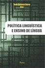 Politica linguistica e ensino de lingua
