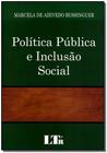 Política Pública e Inclusão Social