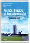 Políticas Públicas de Telecomunicações