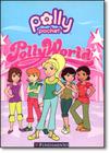 Polly Pocket: Pollyworld