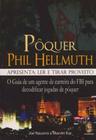 Poquer - Phil Hellmuth - MADRAS EDITORA