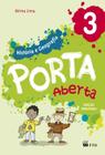 PORTA ABERTA - HISTORIA E GEOGRAFIA - 3º ANO - CONJUNTO - 3ª ED