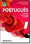 Português: Contexto, Interlocução e Sentido - 1º Ano - MODERNA (DIDATICOS)