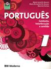 PORTUGUES - CONTEXTO, INTERLOCUCAO E SENTIDO - VOL. 1 - 2ª ED - MODERNA DIDATICA NACIONAL