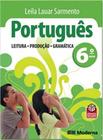 Portugues - leitura , producao e gramatica - 6 ano - EDITORA MODERNA
