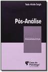 Pos-analise - colecao clinica psicanalitica