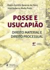 Posse E Usucapiao - Direito Material E Direito Processual - 6ª Edição 2024 Juspodivm