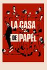 Poster Cartaz La casa de papel C