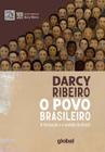 Povo Brasileiro - a Formação e o Sentido Do Brasil - Edição Comemorativa - GLOBAL EDITORA