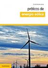 Práticas de Energia Eólica - Publindústria Edições Técnicas