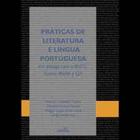 Práticas de Literatura e Língua Portuguesa - CIRKULA EDITORA