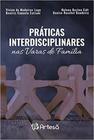 Praticas interdisciplinares nas varas de familia