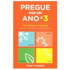 Pregue Por Um Ano 3 Roger Campbell