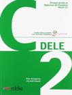 Preparacion al diploma - dele c2 - libro + audio descargable (ed. 2020) - EDELSA (ANAYA)