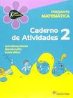 Presente mat 2 cad - EDITORA MODERNA