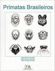 Primatas Brasileiros - Technical Books