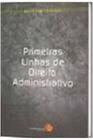 Primeiras Linhas de Direito Administrativo - Mandamentos