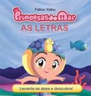 Princesas do Mar - as Letras - Levante as Abas e Descubra! - Col.esconde-es