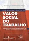 Princípio constitucional do valor social do trabalho