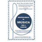 Princípios básicos da música para juventude vol. 1