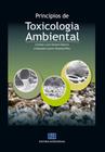Príncipios de Toxicologia Ambiental