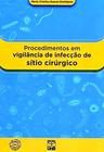 Procedimentos em Vigilância de Infecção de Sítio Cirúrgico