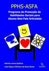 Programa de de habilidades sociais para alunos sem fala articulada (pphs-asfa)