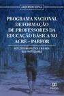 Programa Nacional de Formação de Professores da Educação Básica no Acre - Parfor