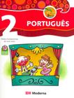 Projeto Buriti - Portugues 2º Ano / 1ª Serie - MODERNA DIDATICA NACIONAL