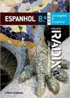 Projeto Radix. Espanhol - 8º Ano - Scipione